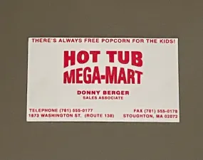 Hot Tub Time Machine: Donny Berger Hot Tub Mega-Mart Business Card